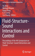 Fluid-Structure-Sound Interactions and Control: Proceedings of the 4th Symposium on Fluid-Structure-Sound Interactions and Control