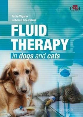 Fluid Therapy in the Dog and Cat - 2nd Edition - Vigan, Fabio, and Silverstein, Deborah C.