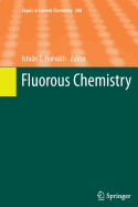 Fluorous Chemistry - Horvth, Istvn T. (Editor)