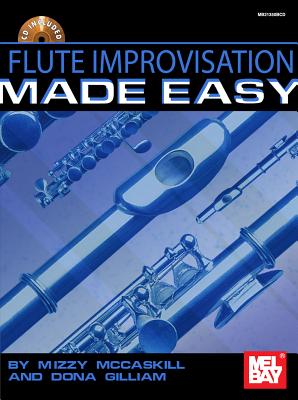 Flute Improvisation Made Easy - Mizzy McCaskill