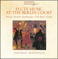 Flute Music at the Berlin Court: Benda, Quantz, Kirnberger, C.P.E. Bach, Graun - Ewald Demeyere (harpsichord)