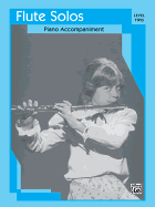 Flute Solos: Level II Piano Acc.