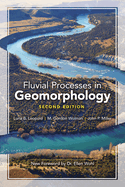 Fluvial Processes in Geomorphology: Second Edition