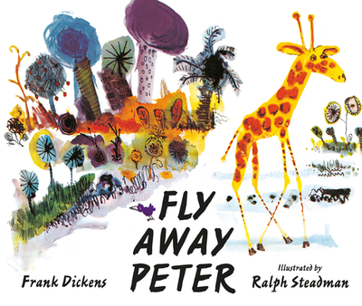 Fly Away Peter - Dickens, Frank