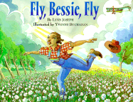 Fly, Bessie, Fly - Joseph, Lynn