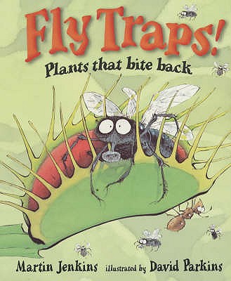 Fly Traps! - Jenkins Martin, and Parkins David