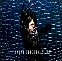 Fly - Sarah Brightman