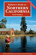 Flyfisher's Guide to Northern California (Revised)