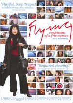 Flying: Confessions of a Free Woman - Jennifer Fox