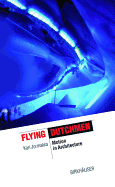 Flying Dutchmen: Motion in Architecture