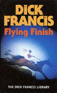 Flying Finish - Francis, Dick