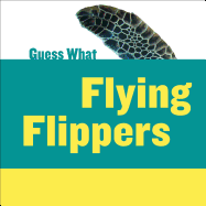 Flying Flippers: Sea Turtle