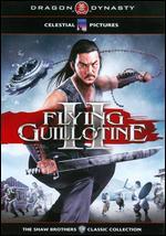 Flying Guillotine 2