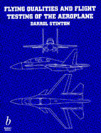 Flying Qualities and Flight Testing of the Aeroplane