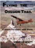 Flying the Oregon Trail