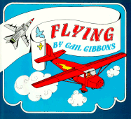 Flying - Gibbons, Gail