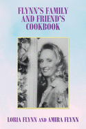 Flynn's Family and Friend's Cookbook: S
