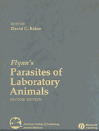 Flynn's Parasites of Laboratory Animals
