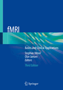 Fmri: Basics and Clinical Applications