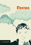 Focus: A 6lesson Study on the Book of Colossians