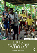 Focus: Music of the Caribbean