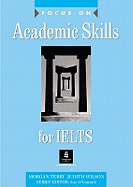 Focus on Academic Skills for IELTS Book