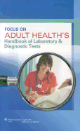 Focus on Adult Health's Laboratory and Diagnostic Tests