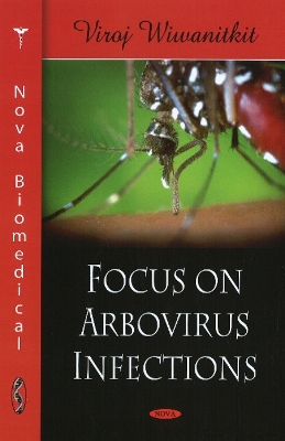 Focus on Arbovirus Infections - Wiwanitkit, Viroj