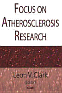 Focus on Atherosclerosis Research