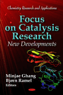 Focus on Catalysis Research: New Developments