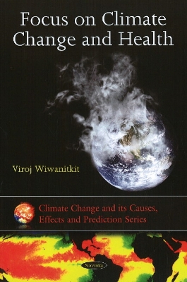 Focus on Climate Change and Health - Wiwanitkit, Viroj