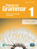 Focus on Grammar 1 Student Book with MyEnglishLab