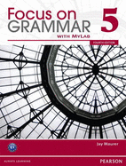 Focus on Grammar 5 with MyEnglishLab