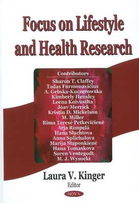 Focus on Lifestyle & Health Research - Kinger, Laura V