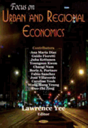Focus on Urban and Regional Economics - Yee, Lawrence