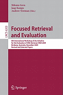Focused Retrieval and Evaluation: 8th International Workshop of the Initiative for the Evaluation of XML Retrieval, Inex 2009, Brisbane, Australia, December 7-9, 2009, Revised and Selected Papers