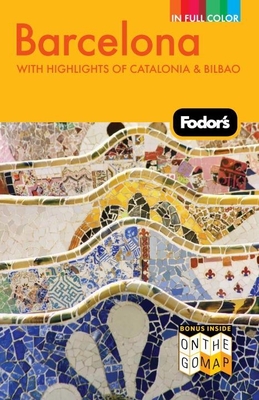 Fodor's Barcelona, 3rd Edition - Fodor's