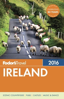 Fodor's Ireland 2016 - Fodor's