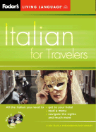 Fodor's Italian for Travelers (CD Package), 2nd Edition