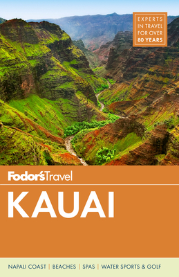 Fodor's Kauai - Fodor's Travel Guides