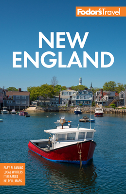 Fodor's New England - Fodor's Travel Guides