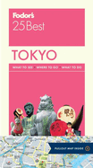 Fodor's Tokyo 25 Best