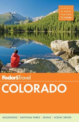 Fodor's Travel Colorado - Guides, Fodor's Travel