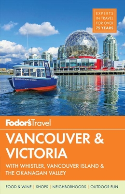 Fodor's Vancouver & Victoria - Fodor's