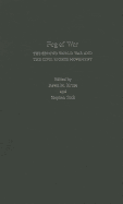 Fog of War: The Second World War and the Civil Rights Movement