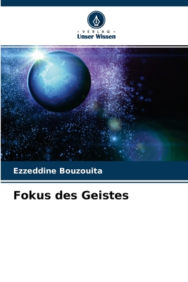 Fokus des Geistes - Bouzouita, Ezzeddine