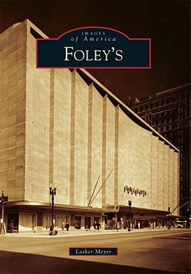 Foley's - Meyer, Lasker M