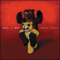 Folie  Deux - Fall Out Boy
