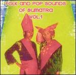 Folk and Pop Sounds of Sumatra, Vol. 1