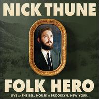 Folk Hero - Nick Thune